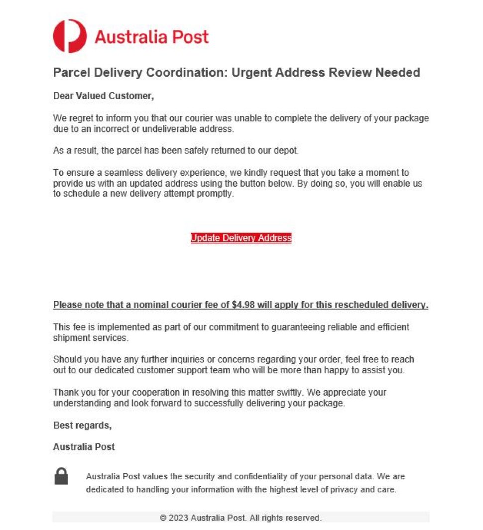 An email shown with the Australia Post Logo saying Parcel Delivery Coordination: Urgent Address Review Needed. They then state that the courier was unable to complete the delivery of your package due to an invalid address.