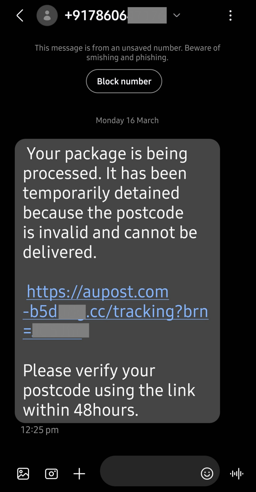 Screenshot of a text message from an unknown international number warning that a parcel is ‘temporarily detained’ due to an invalid postcode. The message includes a shortened link resembling Australia Post and urges the recipient to verify their postcode within 48 hours. A warning at the top notes the number is unsaved and may be smishing or phishing.