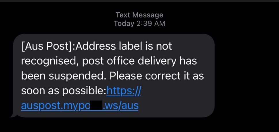Screenshot of a text message from ‘Australia Post’ stating that the address label is not recognised, post office delivery has been suspended and a request to correct it with a fraudulent link.